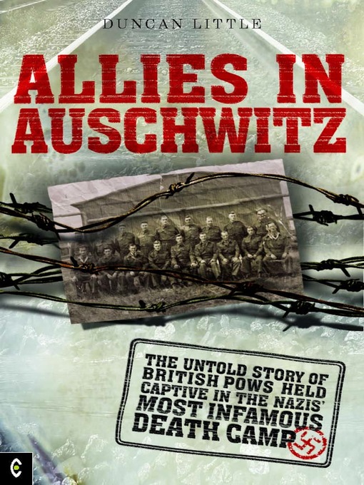 Title details for Allies in Auschwitz by Duncan Little - Available